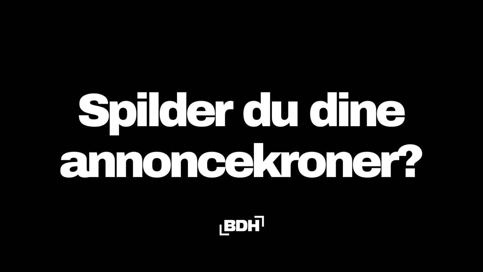 Spilder du dine annoncekroner?